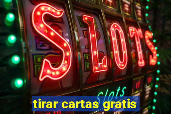 tirar cartas gratis